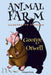 Animal Farm: [Illustrated Edition] by George Orwell