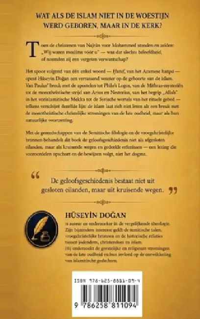 Van Christus Tot Mohammed: De vergeten heterodoxe wortels van de islam by Huseyin Dogan