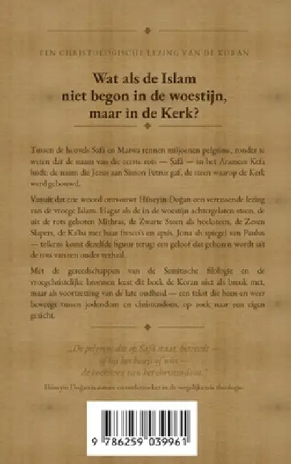 Uit de Rots Geboren Islam: Een christologische lezing van de Koran by Huseyin Dogan
