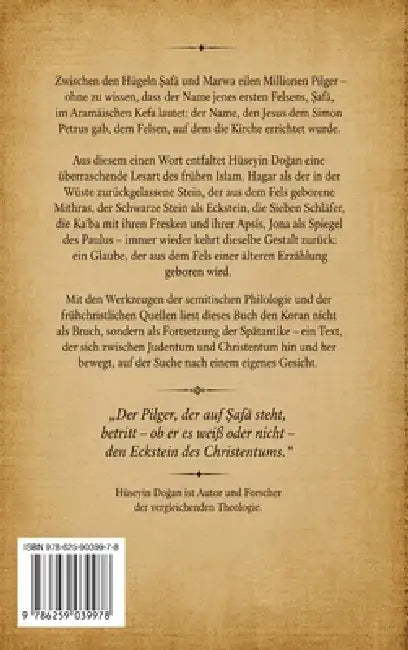 Der aus dem Fels geborene Islam: Eine christologische Lesart des Korans by Huseyin Dogan