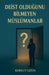 Deist Olduğunu Bilmeyen Müslümanlar by Korkut Çetin