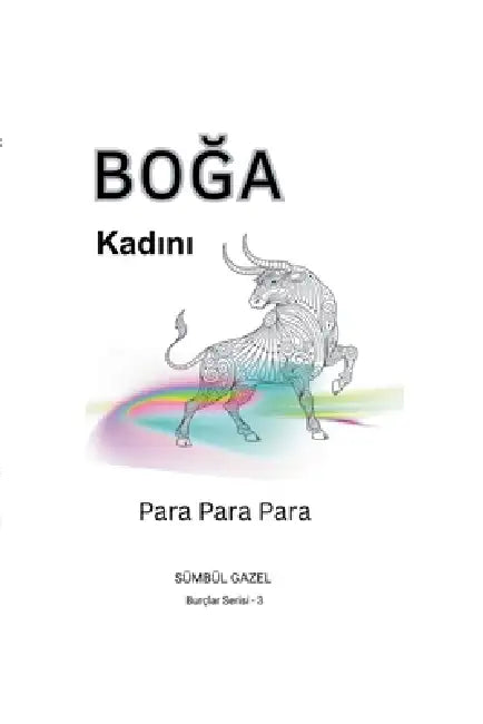 Boğa Kadını by Sümbül Gazel
