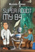 Super Robot My84 by Mustafa Yilmaz