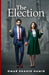 The Election by Omar Shahid Hamid