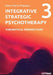 Integrative Strategic Psychotherapy: Vol. 3: Theoretical Perspectives by Oana Maria Popescu