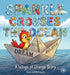 Sparkle Crosses the Ocean by Oana Tucker
