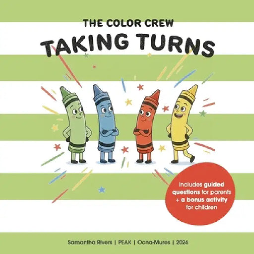 The Color Crew: Taking turns by Samantha Rivers