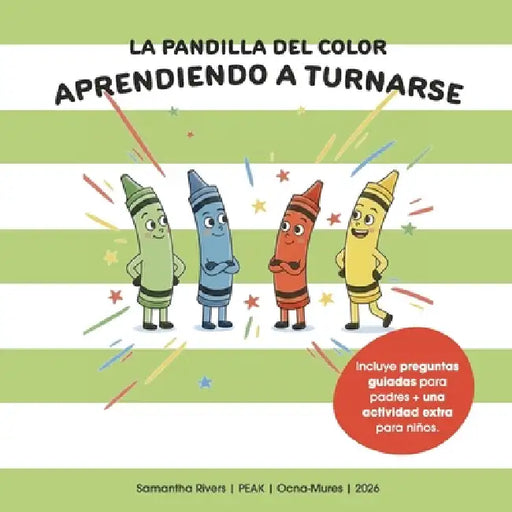 La Pandilla del Color: Aprendiendo a Turnarse by Samantha Rivers