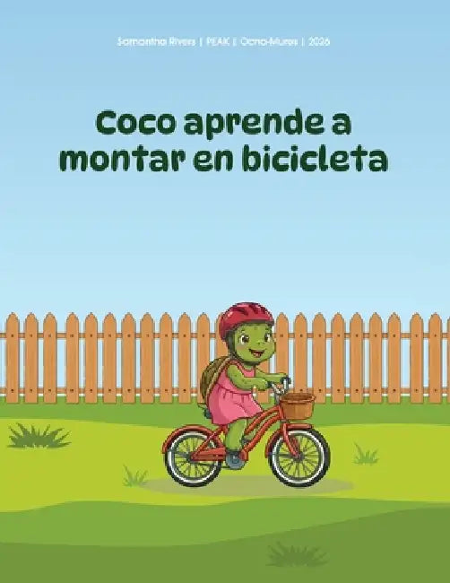 Coco aprende a montar en bicicleta by Samantha Rivers