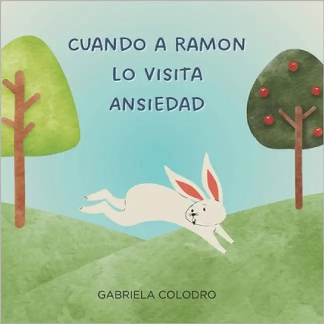 Cuando a Ramon lo visita Ansiedad by Colodro, Gabriela