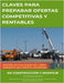 Claves para Preparar Ofertas Competitivas y Rentables en Construcción y Montaje: Recomendado para iniciados, recién recibidos o para quienes deseen re by Cinca, Gustavo