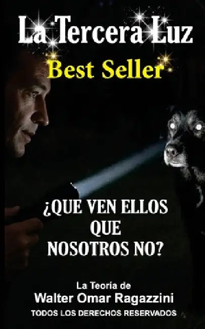 La Tercera Luz: Best Seller by Walter Omar Ragazzini