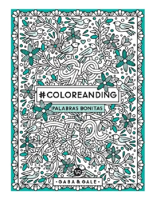 #Coloreanding: Palabras bonitas by Gaba, Gale