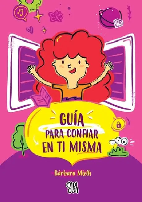 Guía para confiar en ti misma by Bárbara Mielh