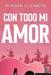 Con todo mi amor (All my Love) by Elizabeth Morgan