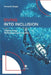 Diving into inclusion: Adaptive Diving, Methodologies and Anecdotes by Fernando Giorgio