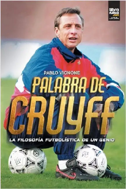 Palabra de Cruyff by Pablo Vignone
