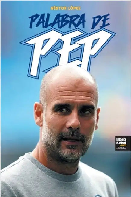 Palabra de Pep by Néstor López