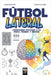 Fútbol Lateral by Brian Migliazzi