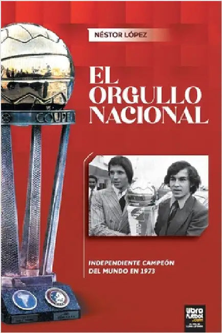 El Orgullo Nacional by Néstor López