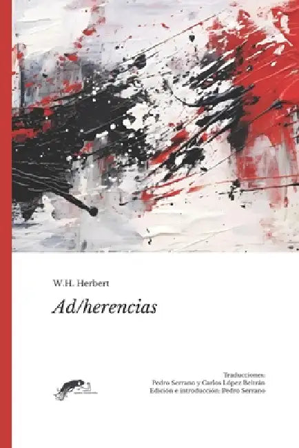 Ad/herencias: Poesía Escocesa Contemporánea by Pedro Serrano, Carlos López Beltrán, Herbert