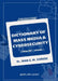 Dictionary of Mass Media and Cybersecurity: (English - Arabic) by Ihab S. M. Zoreek
