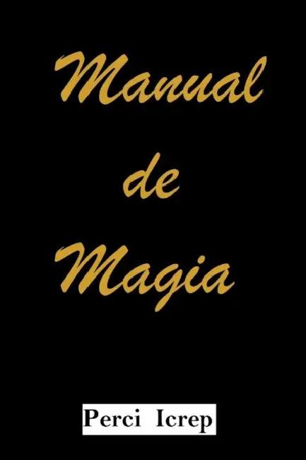 Manual de Magia by Percival Tadeu Figueiredo