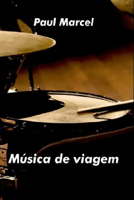 Música De Viagem by Marcel Paul
