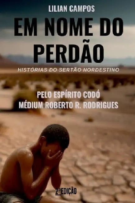 Em Nome Do Perdão by Lilian Campos