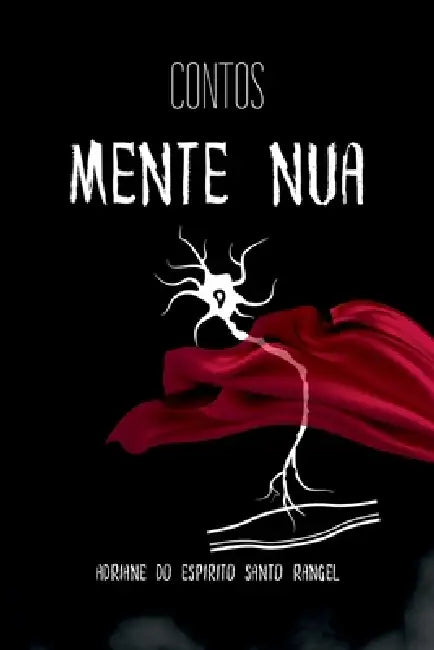 Mente Nua by Rangel Adriane