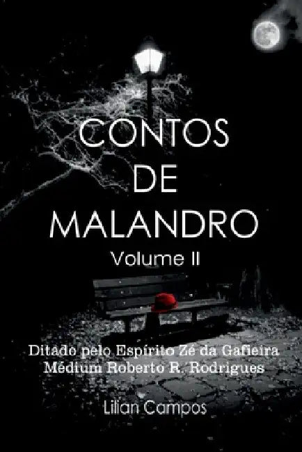 Contos De Malandro by Lilian Campos