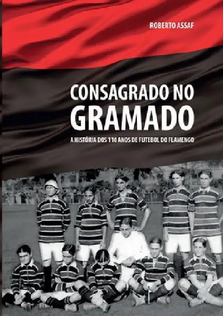Consagrado No Gramado by Roberto Assaf