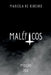 Maléficos by Ribeiro Marcela