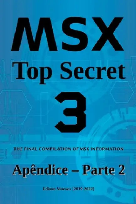 Msx Top Secret by Moraes Edison