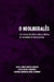 O Neoliberalês: um ensaio filosófico sobre o idioma do desempenho by Lucas Rocha Gonçalves, Victoria Antonieta Tapia Tap Gutiérrez, Lucas Nascimento Machado