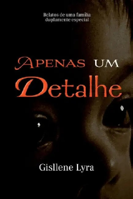 Apenas Um Detalhe by Lyra Gisllene