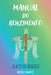Manual Do Benzimento by Santos Roseli