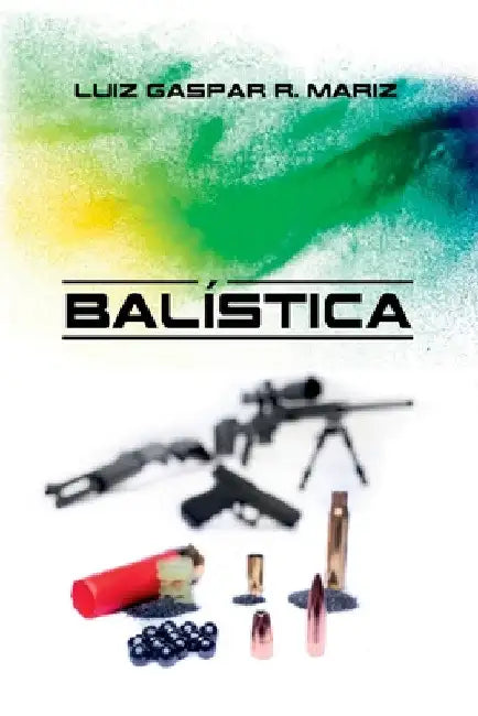Balística by Mariz Luiz