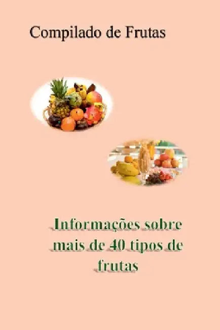 Compilado Sobre Frutas by Dickel Luis