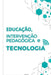Educação, Intervenção Pedagógica E Tecnologia by Vários Autores
