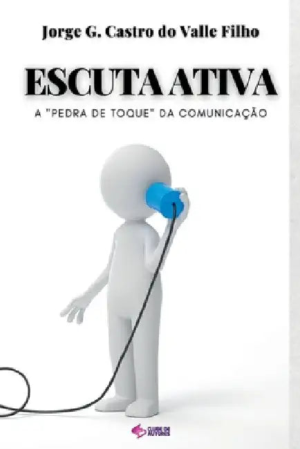Escuta Ativa by Filho Jorge