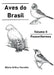 Aves Do Brasil - Vol. Ii by Mario Arthur Favretto