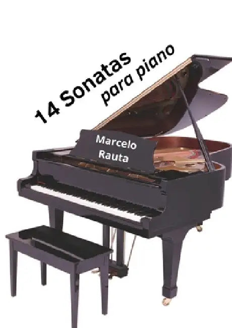 14 Sonatas Para Piano by Marcelo Rauta