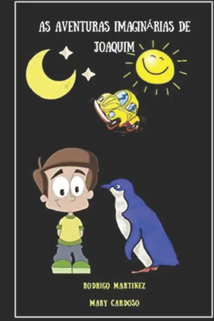 As Aventuras Imaginárias De Joaquim