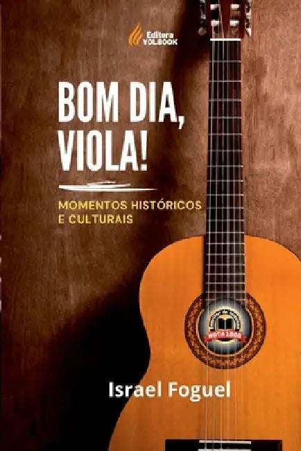 Bom Dia, Viola! by Israel Foguel