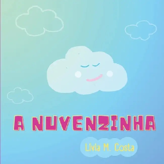 A Nuvenzinha by Costa Lívia