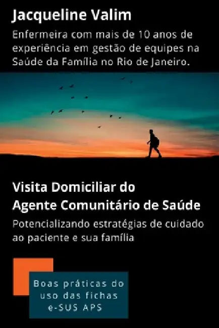 Visita Domiciliar Do Agente Comunitário De Saúde by Valim Jacqueline