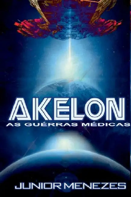 Akelon - As Guerras Médicas by Menezes Junior