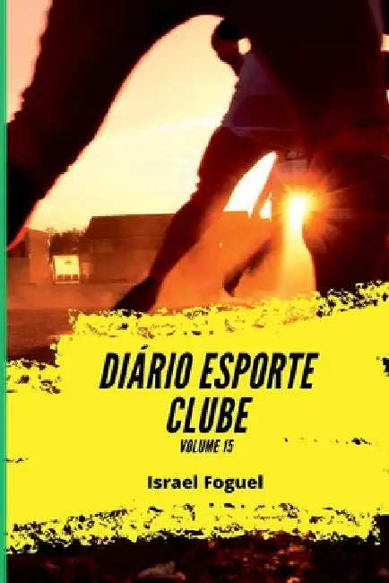 Diário Esporte Clube by Israel Foguel