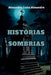 Histórias Sombrias by Alexandre Alexandro